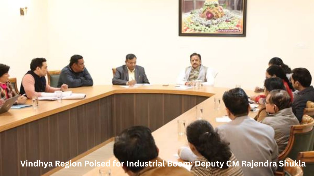 Vindhya Industrial Growth: उप मुख्यमंत्री शुक्ल ने इंडस्ट्रियल पार्कों, सड़कों और कृषि विकास के लिए उठाए बड़े कदम