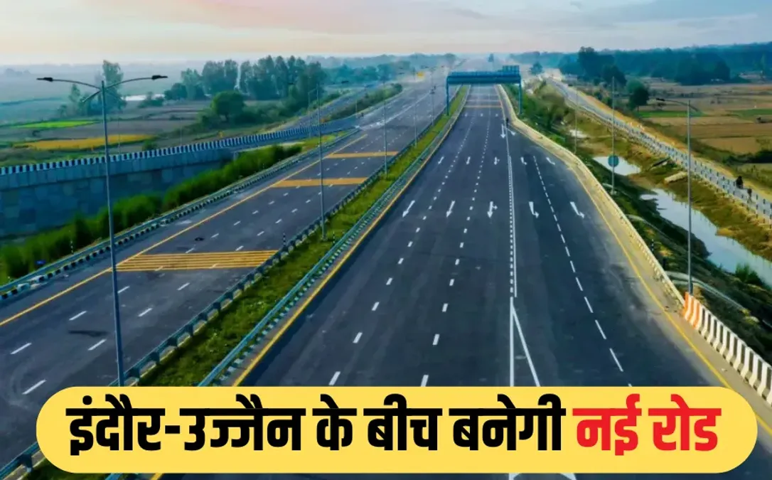 ujjain indore Indore Ujjain Greenfield Highway road project zvj