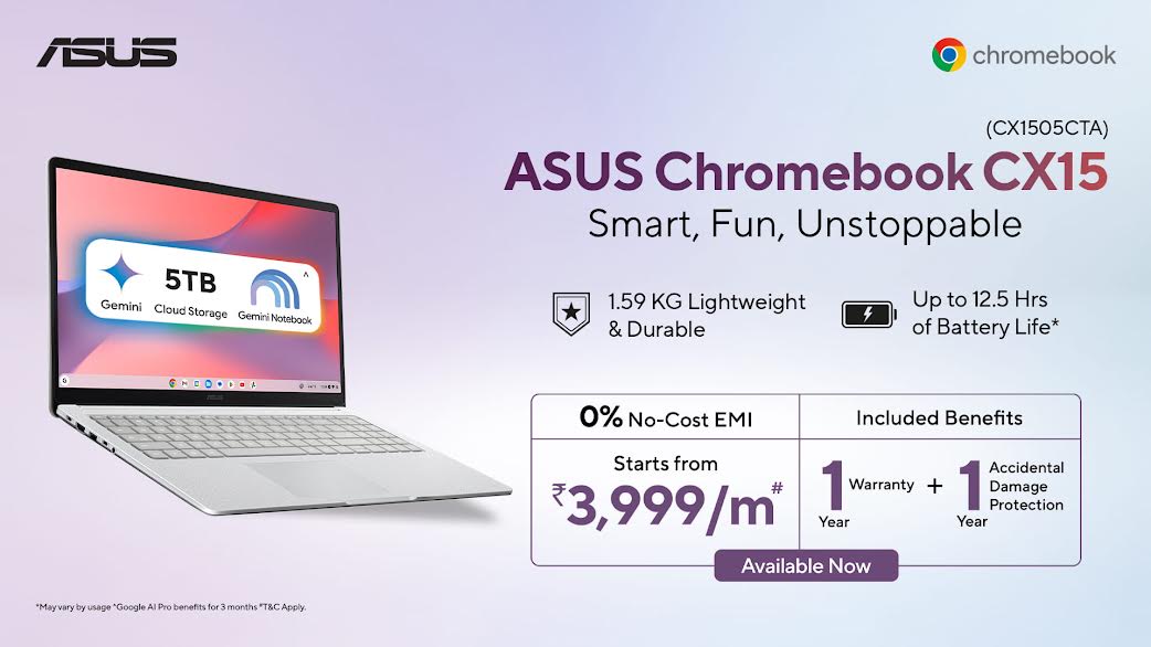 ASUS ने भारत में लॉन्च किया नया क्रोमबुक सीएक्स15, गूगल एआई और क्रोमओएस के साथ मिलेगा स्मार्ट अनुभव